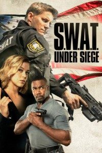 Download S.W.A.T.: Under Siege (2017) Dual Audio (Hindi-English) 480p [350MB] || 720p [850MB] || 1080p [1.5GB]