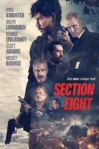 Download Section 8 (2022) {English With Subtitles} 480p [300MB] || 720p [800MB] || 1080p [1.9GB]