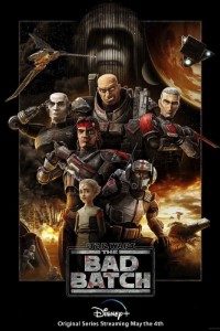 Download Star Wars: The Bad Batch (Season 1) [S01E16 Added] {English With Subtitles} WeB-HD 720p [200MB] || 1080p [500MB]