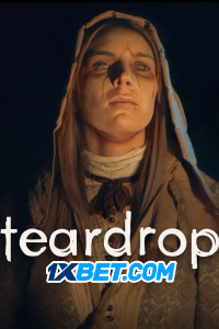 Download Teardrop (2022) [HQ Fan Dub] (Hindi-English) || 720p [1GB]