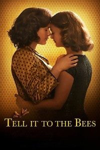 Download Tell It to the Bees (2018) (English) 480p [400MB] || 720p [800MB]