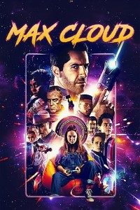 Download The Intergalactic Adventures of Max Cloud (2020) Dual Audio (Hindi-English) 480p [300MB] || 720p [800MB] || 1080p [1.7GB]