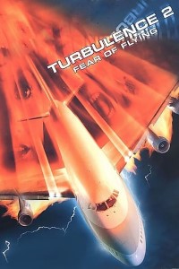 Download Turbulence 2 Fear of Flying (1999) Dual Audio (Hindi-English) 480p [350MB] || 720p [1.1GB]