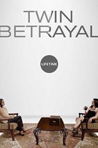 Download Twin Betrayal (2018) Dual Audio (Hindi-English) 480p [300MB] || 720p [1GB]