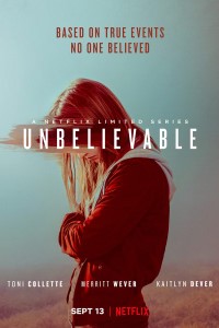 Download Netflix Unbelievable 2019 (Season 1) Dual Audio {Hindi-English} 720p WeB-HD [250MB]