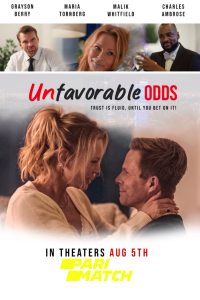 Download Unfavorable Odds (2022) [CAMRiP Fan Dub] (Hindi-English) || 720p [700MB]