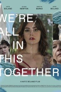 Download We’re All in This Together (2021) {English} 480p [250MB] || 720p [700MB] || 1080p [1.6GB]