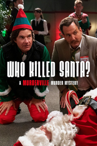 Download Who Killed Santa? A Murderville Murder Mystery (2022) (English) WEB-DL 480p [160MB] || 720p [425MB] || 1080p [1GB]