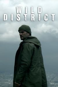 Download Wild District Season 1-2 (Hindi Dubbed) WeB-DL 720p [150MB] || 1080p [800MB]